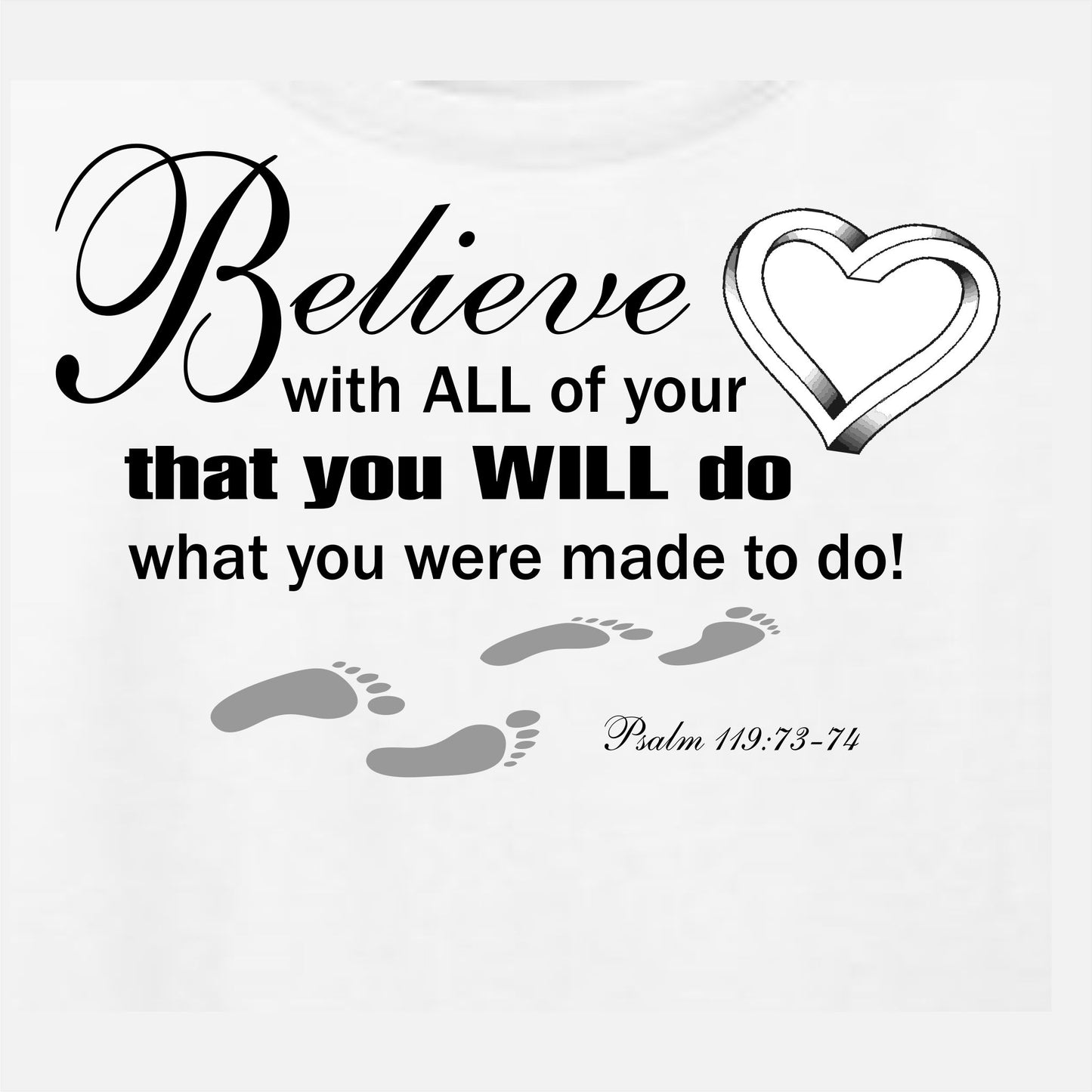 Believe With All Your Heart Women's Christian Scoop Neck T-Shirt (white)