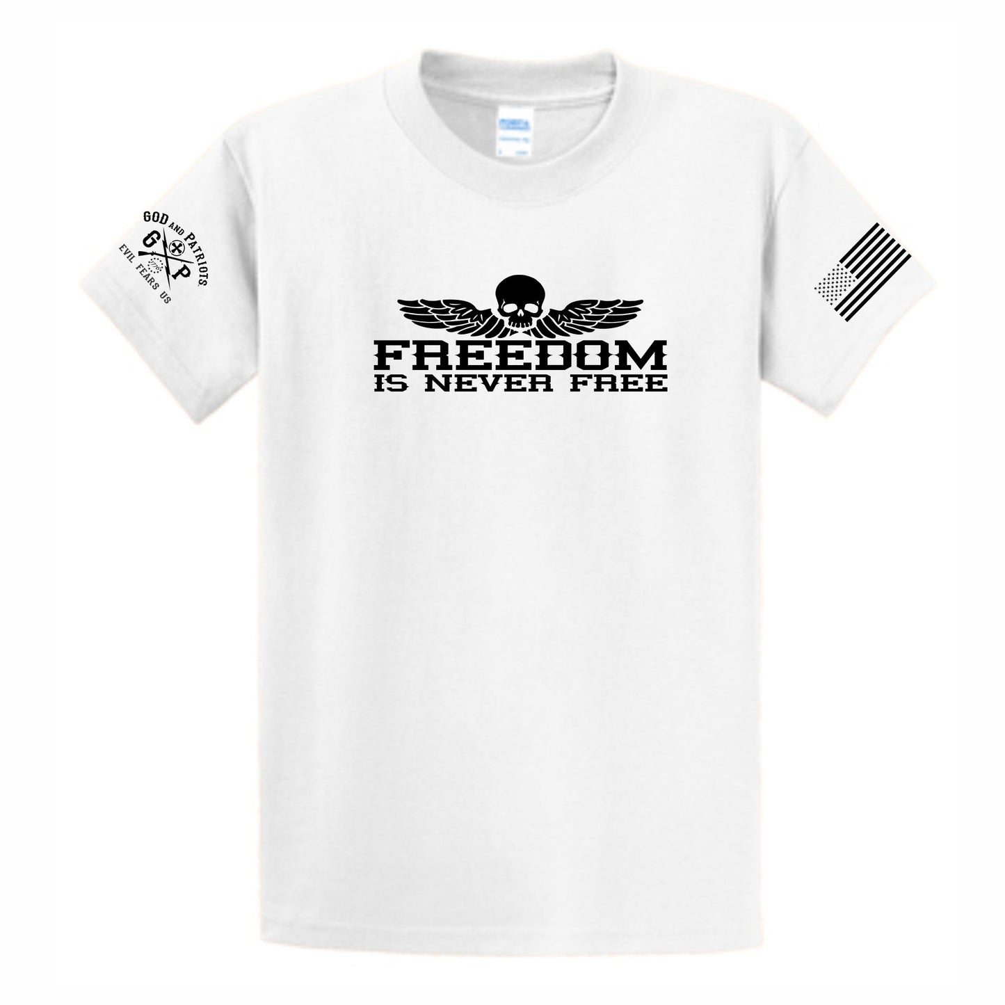 Freedom Is Never Free Men's Patriotic T-Shirt (white)
