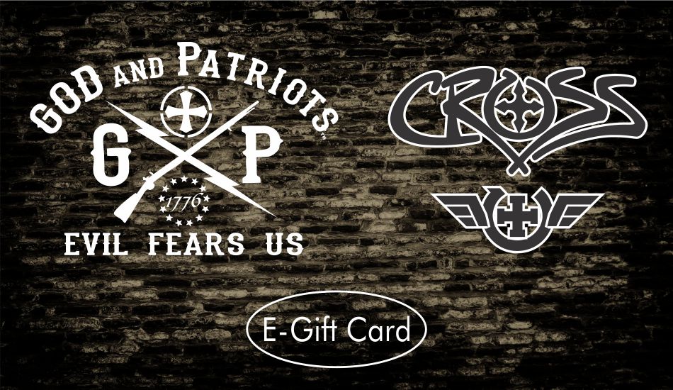 GOD And Patriots / CROSS E-Gift Card