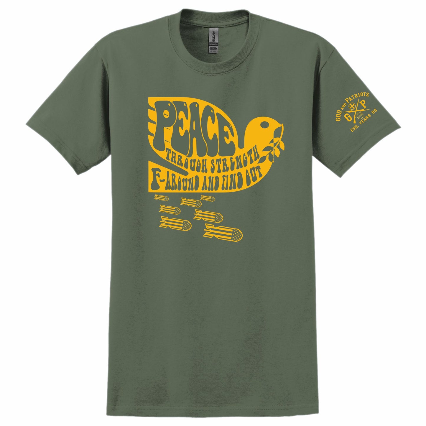 Peace Through Strength FA FO Men's Patriotic T-Shirt (military green)