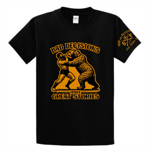Bad Decisions Make Great Stories Men's Patriotic T-Shirt (black)