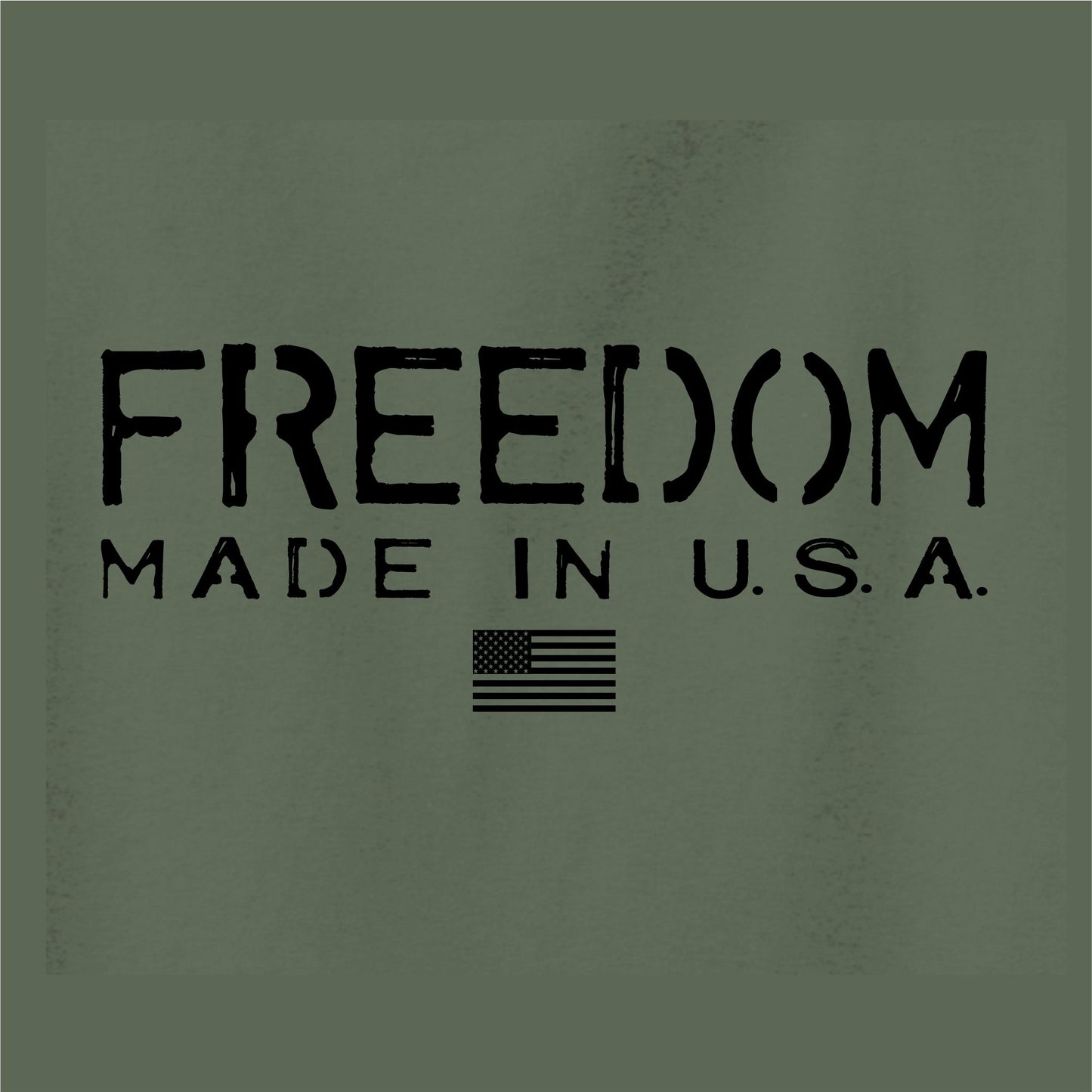Freedom Made In USA Men's Patriotic T-Shirt (military green)