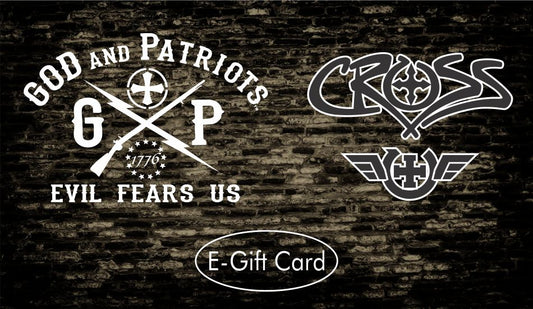 GOD And Patriots / CROSS E-Gift Card