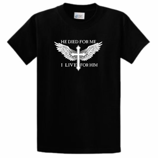 He Died For Me I Live For Him Men's Christian T-Shirt (black)